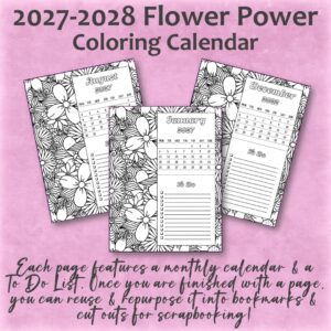 2027 & 2028 Flower Power Coloring Calendars with To Do Lists