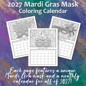 2027 Mardi Gras Mask Coloring Calendar